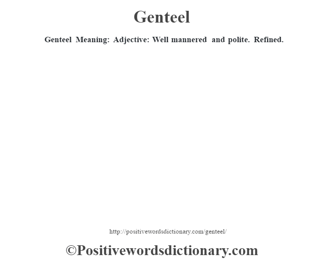 genteel definition dictionary