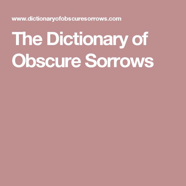 lutalica dictionary of obscure sorrows